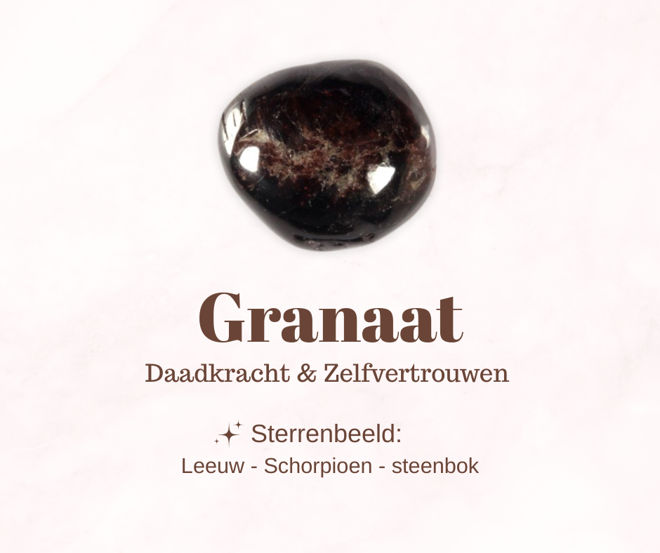 Edelsteen - Granaat - Daadkracht